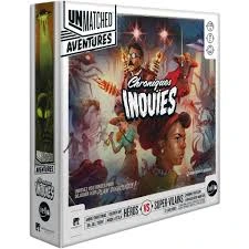 Unmatched Aventures : Chroniques Inouïs - Avec goodies exclusifs