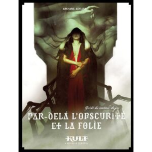 Kult : Par Delà l'Obscurité et la folie