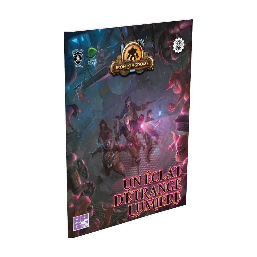 IRON KINGDOMS REQUIEM – Un éclat d’étrange lumière