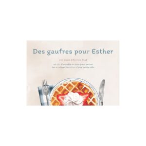 Des Gaufres Pour Esther