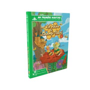 LA REINE DE CHAMP-FLEURI version longue