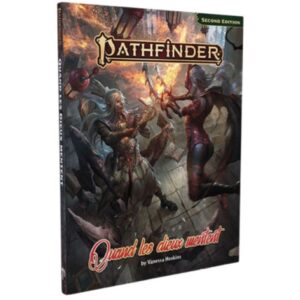 PATHFINDER Quand les dieux mentent