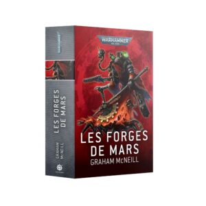 Les Forges de Mars (broché)