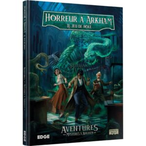 Horreur à Arkham JdR : Aventures Mystéres à Arkham