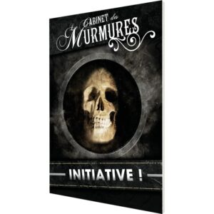 Le Cabinet des Murmures - Initiative !