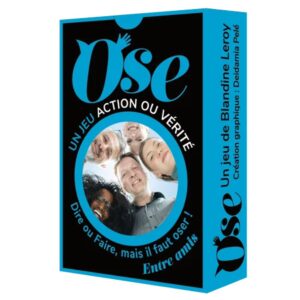 Ose : entre amis