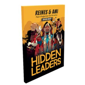 Hidden Leaders Extension : Reine & Amis