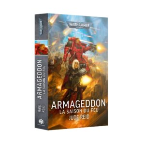 Armageddon : La Saison Du Feu Français