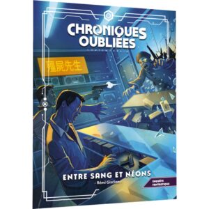 Chroniques Oubliées Contemporain 2 : Entre sang et néons