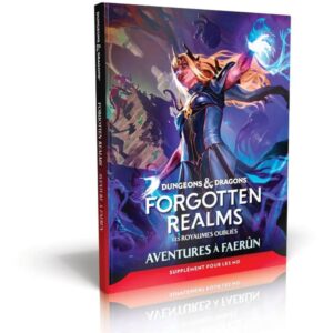 D&D 5 : Les royaumes oubliées Aventures à Faerun Guide du maitre