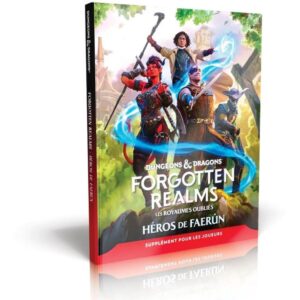 D&D 5 : Les royaumes oubliées Héros de Faerun Guide du joueur