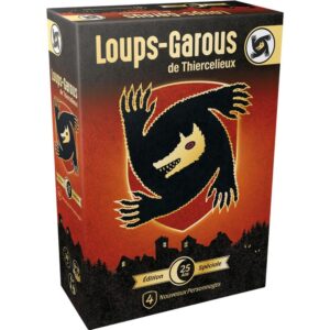 Les Loups-Garous de Thiercelieux - 25ème Anniversaire
